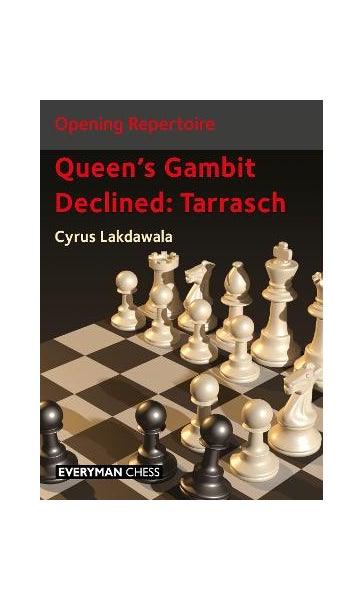 Opening Repertoire: Queen's Gambit Declined - Tarrasch by Cyrus Lakdawala